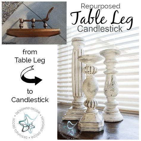 Wedding Rustic Decoration, Thrift Decorating, Table Leg Candle Holder, Repurposed Table, Make A Chalkboard, Turned Table Legs, Diy Candle Sticks, Repurposing Ideas, Candle Stick Decor