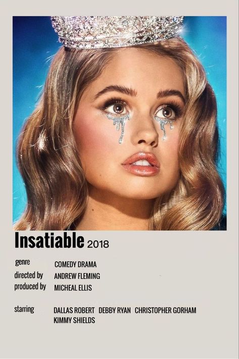 Insatiable Poster, You Netflix Series Aesthetic, Insatiable Netflix, Netflix Recommendations, Indie Movie Posters, Movies To Watch Teenagers, Iconic Movie Posters, Debby Ryan, Cool Yoga Poses