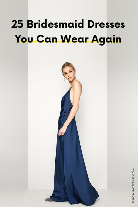 Don't get stuck with a bridesmaids dress you hate—here are the best options out there. The best part? You can totally wear these again. Rewearing Bridesmaid Dress, Bridesmaid Dresses Ideas, Wedding Reception Hall, Modern Bridesmaid, Easy Wedding Planning, Wedding Themed, Designer Bridesmaid Dresses, Bridesmaids Dress, Dresses Ideas