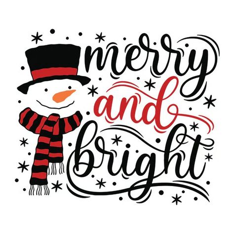 Merry and Bright Svg, Snowman Svg, Merry Christmas Svg, Chri - Inspire Uplift Saxophone Art, Merry And Bright Svg, Svg Snowman, Snowman Svg, Propaganda Art, Christmas Quote, Sublimation Ideas, Relaxing Art, Merry Christmas Svg