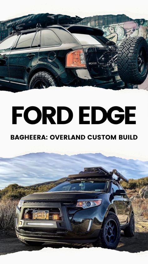 Best Ford Edge Overland Custom Vehicle Ford Edge Camping, Ford Edge Custom, Subaru Outback Overland Build, Ford Expedition Off Road, Ford F150 Overland Build, Ford Ecosport Off Road, Ford Edge Limited, Overland Build, Rv Car