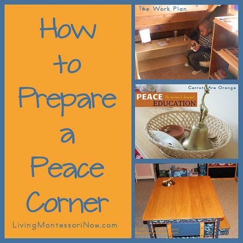 How to Prepare a Peace Corner (ideas for conflict resolution and encouraging peaceful behavior and attitudes at home or school) Montessori Calming Corner, Montessori Quiet Corner, Classroom Peace Corner, Peace Corner Montessori, Montessori Peace Table, Peace Education, Montessori Lessons, Montessori Preschool, Montessori Practical Life