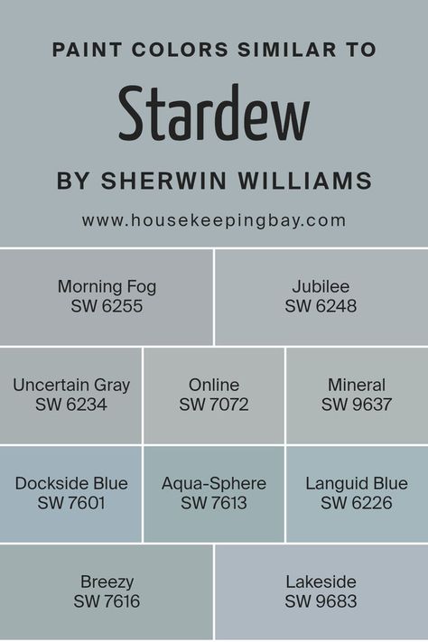 Colors Similar to Stardew SW 9138 by Sherwin Williams Morning Fog Sherwin Williams, Movin On, Morning Fog, Floor Remodel, Blue Paint Colors, California Casual, Big Boy Room, Farmhouse Style Decorating, Paint Colors For Home