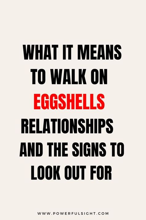 Walking On Eggshell Relationships? Walk On Eggshells, Walking On Eggshells, Resolving Conflict, Practicing Self Love, Romantic Date Ideas, Improve Communication, Romantic Dates, In A Relationship, The Signs