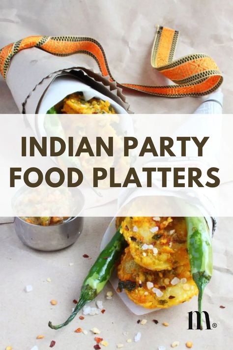 33+ Colorful Indian Party Food Platters To Do Combo Meals Ideas, Gourmet Indian Food, Party Food Finger Foods, Seafood Starters Ideas, Finger Food Appetizers For Party, Party Food Indian, Appetizers For Party Vegetarian, Indian Party Food, Party Fingerfood Ideas