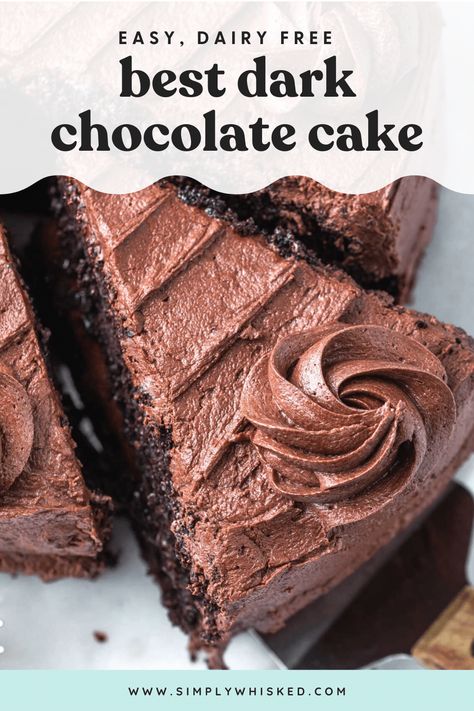 This dairy free chocolate cake is a chocolate lovers dream! Full of rich, dairy chocolate flavor with dense, moist cake layers and creamy, homemade frosting. This recipe is made from scratch and super easy! With one simple swap, it can also be made vegan. Dairy Free Chocolate Cake Recipe, Simply Whisked, Dark Chocolate Cake Recipes, Dairy Free Cake Recipe, Vegan Chocolate Frosting, Dairy Free Chocolate Cake, Dairy Free Frosting, Healthy Dark Chocolate, Dairy Free Recipes Dessert