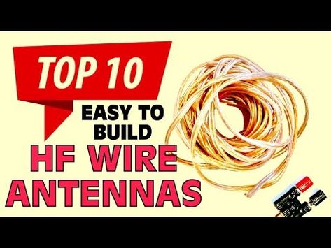 Hf Radio, Ham Radio Antenna, Radio Antenna, Amateur Radio, Ham Radio, Antennas, Top 10, The Top, Building