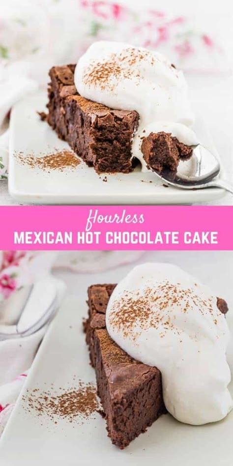 Mexican Desserts Easy Gluten Free, Mexican Hot Chocolate Cake, Hot Chocolate Cake Recipe, Hot Chocolate Cake, Gooey Desserts, Mexican Cake, Flourless Cake, Delicious Sweets, Layered Cakes