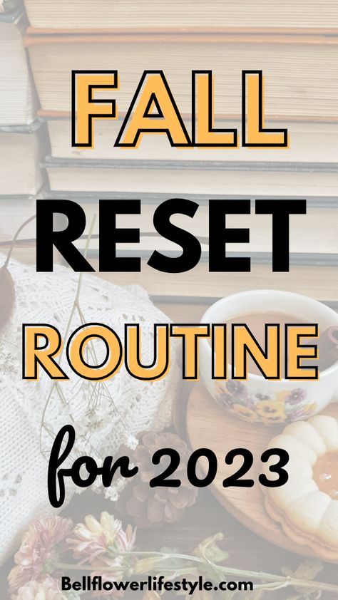 Cozy Fall Morning Routine You are guaranteed to Love Fall Reset Routine, Autumn Reset, Fall Cleaning List, Fall Reset, Make Time For Me, Associate Appreciation, Morning Reset, New Year Bucket List, Cozy Fall Morning