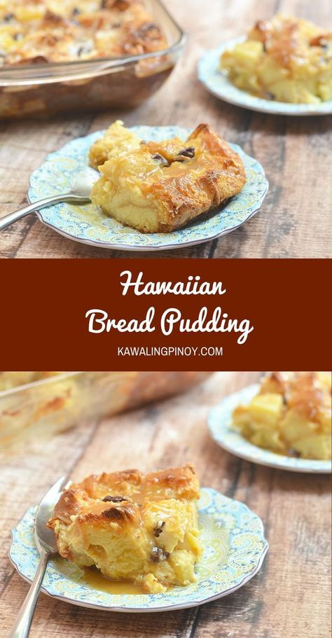 Hawaiian Bread Pudding Hawaiian Bread Pudding, Hawaii Desserts, Hawaiian Dessert Recipes, Bread Pudding Dessert, Pudding Bread, Hawaiian Bread, Hawaiian Desserts, Hawaiian Recipes, Bread Puddings