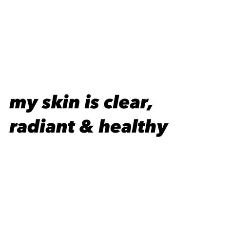 Healthy Skin Affirmations, Vision Board Skin Care, Skin Goals Aesthetic, Skin Aethstetic, Healthy Mindset Aesthetic, Healthy Skin Aesthetic, Health Vision Board Photos, Skin Care Vision Board, Skin Affirmations