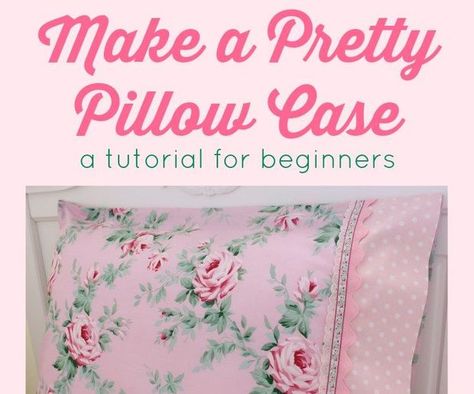 Sewing Pillow Cases, Bedroom Pieces, Pillow Cases Tutorials, Crochet Pillow Cases, Pillow Cases Diy, Pillowcase Pattern, Pretty Pillow, Sewing Pillows, Sewing Projects For Beginners