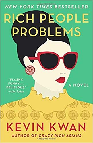 Rich People Problems: A Novel (Crazy Rich Asians Trilogy): Kevin Kwan: 9780525432371: Amazon.com: Books Rich People Problems, Kevin Kwan, David Sedaris, Hell Bent, Private Banking, Yuval Noah Harari, People Problems, Crazy Rich Asians, Crazy Rich