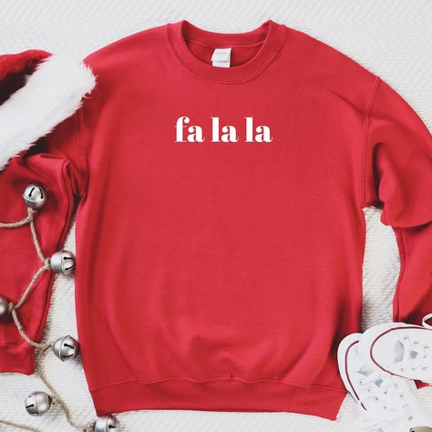 Embroidered Fa la la, Christmas Party, Holiday Shirt, Christmas Sweater, Cute Christmas Shirt, Embroidered Christmas Sweater Christmas Show Outfits, Cricut T Shirt Ideas, Kids Christmas T Shirts, Funny Shirt Ideas, Htv Shirts, Jolly Af, Christmas Gifts For Everyone, Sublimation Shirts, Christmas Shirt Svg