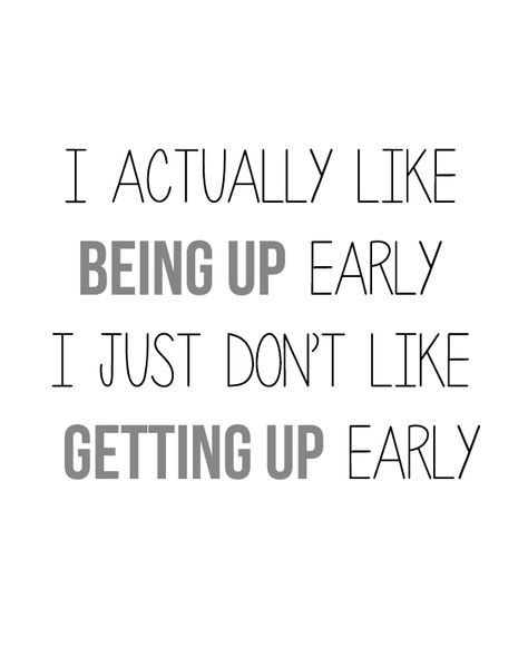 #early #mornings #funny #quote Early Saturday Morning Quotes, Too Early To Be Awake Funny, Why Am I Awake So Early Funny, Early Morning Quotes Funny, Up Early Quotes Funny, Early Morning Humor, Early Riser Quotes, Woke Up Early Funny, Early Morning Quotes