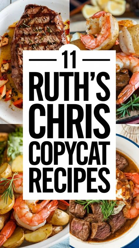 11 Ruth's Chris Steak House Copycat Recipes to Try at Home 5 Best Restaurant Recipes, Copycat Steak Recipes, Ruths Chris Recipes, Chris Fennimore Recipes, Copycat Italian Restaurant Recipes, Ruth Chris Recipes Copycat, Ruth Chris Steak Recipe, Ruth’s Chris, Ruth Chris Recipes