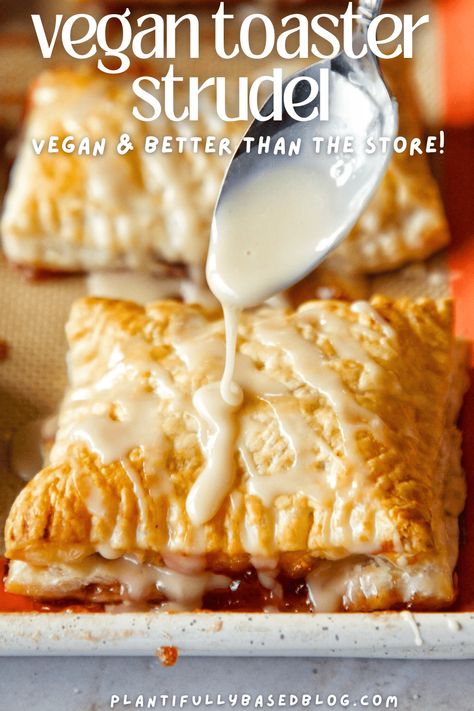 Easy Vegan Toaster Strudel - Plantifully Based Vegan Toaster Strudel, Vegan Strudel, Vegan Apple Turnovers, Vegan Pastry, Toaster Strudel, Vegan Transition, Breakfast Pastry, Gluten Free Puff Pastry, Vegan Pastries