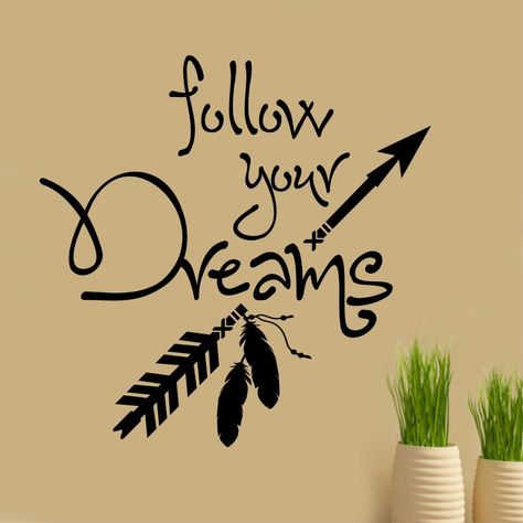 Arrow Decal, Vinyl Wall Lettering, Wall Lettering, Inspirational Wall Decals, John Milton, Wall Painting Decor, Wall Quotes Decals, Follow Your Dreams, Farmhouse Decoration