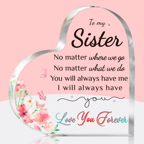 PRICES MAY VARY. ➤【Unique Sister Birthday Gifts】 - Celebrate your sister birthday with our stunning heart acrylic plaque. Great gifts for sister to express your deepest love and gratitude for her. Ideal sister gifts for her birthday, Mothers Day, Wedding, Christmas. It sends a loving message and can be cherished forever. ➤【Super Cute and Beautiful】 - Add extra style to sister’s room, and effortlessly complements any home decor. Send this cute gifts for sister. It serves as a stunning centerpiece Beautiful Sister Quotes, Table Drawing, Gifts For Sisters, Unique Gifts For Sister, Acrylic Keepsakes, Block Puzzle, Perfect Sisters, Heart Blocks, Engraved Acrylic