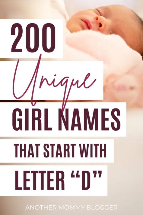 These baby girl names start with D and they’re so cute and unique. This is a list of girl names that start with letter D and their meanings. D Names For Girls, Girls Names List, English Names Girls, Unique Names For Girls, Names Of Baby Girl, Long Girl Names, Country Girl Names, Uncommon Girl Names, Rare Baby Girl Names