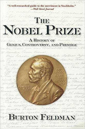 Noble Prize, Alfred Nobel, Nobel Prize Winners, Nobel Peace Prize, Nobel Prize, Wall Street Journal, The Prestige, Under Construction, Book Worms