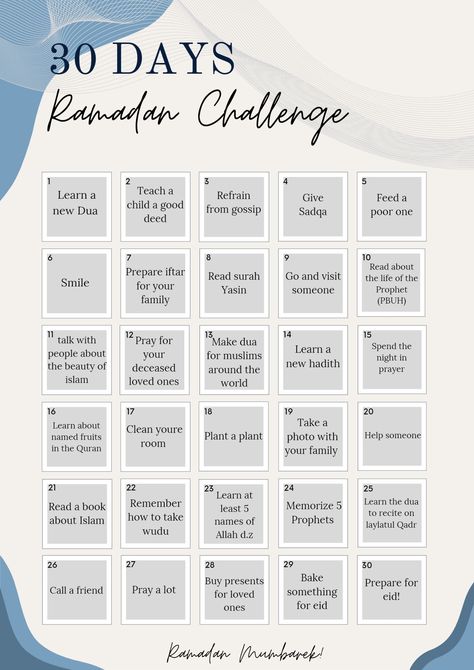 In this Pin you can see a 30 Days Ramadan Challange, to improve your Iman and get more focused in Islam. Barakallahu feek / barakallahu feeki and Ramadan Mubarek ! 30 Good Deeds For Ramadan, Good Deeds To Do In Ramadan, Ramzan 30 Days Challenge, 30 Day Islamic Challenge, Tips For Ramadan, Islamic Goals For New Year, Ramadan Bucket List, Things To Do During Ramadan, Ramadan 30 Days Challenge