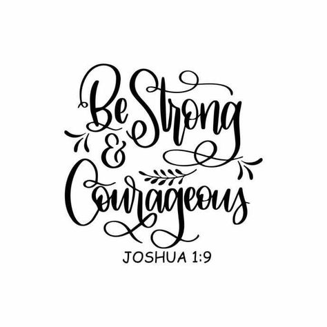 Bible Verse Svg, Christian Shirts Designs, Svg Christian, Joshua 1, Christian Designs, Scripture Cards, Be Strong And Courageous, Printable Bible Verses, Christian Svg