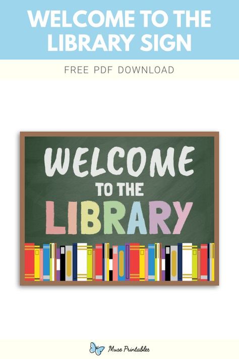 Free printable welcome to the library sign template in PDF format. Download it at https://museprintables.com/download/sign/welcome-to-the-library/ Welcome To The Library, Free Download Printables, Library Bulletin Board, Library Signs, Library Boards, Download Sign, Book Report, Free Library, Library Decor