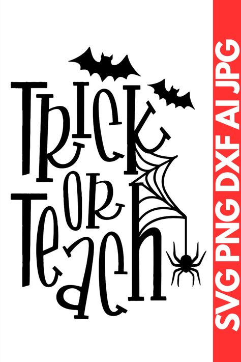 Trick or Teach SVG | Halloween SVG | Teacher SVG Handmade Teacher Gifts, Halloween Themed Gifts, Halloween Teacher Gifts, Teacher Gift Card, Teachers Lounge, Teacher Halloween, Teaching Shirts, Cricut Halloween, Teachers Halloween