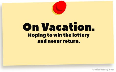 50 Out Of Office Messages and Emails - WishesMsg Out Of Office Quotes Vacation Funny, Last Day Of Work Before Vacation Humor, Annual Leave Quotes Funny, Out Of Office Quotes Holiday, Out Of Office Funny Message, Out Of The Office Message, Funny Out Of Office Messages, Out Of Office Quotes Vacation, Out Of Office Quotes