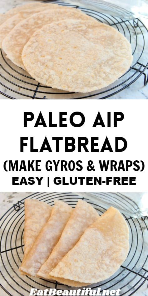 Aip Flatbread, Paleo Flatbread, Flatbread Wraps, Paleo Naan, Aip Bread, Simple Bread Recipe, Paleo Sandwich, Gyro Wrap, Wraps Vegan