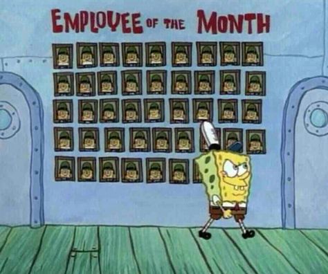 Employee of the month Spongebob Employee Of The Month, Spongebob Photos, Cries In Spanish, Stephen Hillenburg, Employee Of The Month, Spongebob Birthday, Spongebob Funny, Good Employee, Spongebob Memes