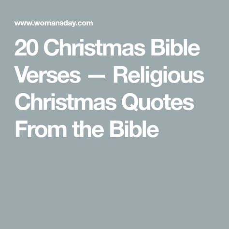 20 Christmas Bible Verses — Religious Christmas Quotes From the Bible Bible Verse For December, Nativity Quotes Christmas, Christmas Card Sayings Christian, Christmas Letter Board Quotes Christian, Bible Christmas Quotes, Christmas Bible Quotes, Christmas Bible Verses Quotes, Bible Verses For Christmas, Scripture Christmas