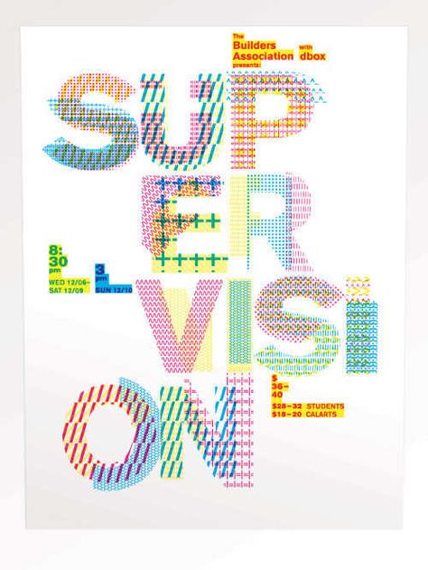 Beauty of Typography - supervision Color Characters, Posters Inspiration, Experimental Typography, Best Typography, Typography Posters, 타이포그래피 포스터 디자인, Creative Typography, Typographic Poster, Type Posters