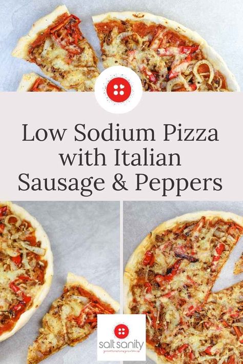 Low Sodium Pizza, Easy Low Sodium Recipes, Low Sodium Bread, Italian Sausage Peppers, High Blood Pressure Diet Meals, Low Sodium Recipes Heart, Italian Sausage And Peppers, Homemade Italian Sausage, Low Sodium Snacks