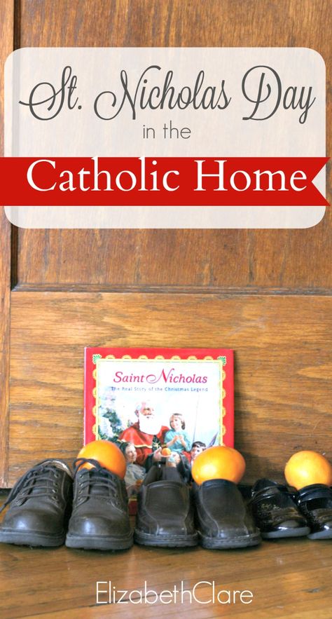 Celebrating St. Nicholas Day in the Catholic Home - elizabeth clare Movie Activities, German Traditions, Advent Catholic, Christmas Homeschool, Catholic Feast Days, Liturgical Living, Advent Ideas, Catholic Home, Catholic Christmas