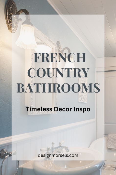 french county bathrooms timeless decor inspo Vintage Shower Curtain French Country, Country French Bathroom Ideas, French Country Bathroom Decor Ideas, French Country Bathroom Decor, Country Countertops, Modern French Country Bathroom, Vintage French Bathroom, Countryside Bathroom, French Country Bathrooms