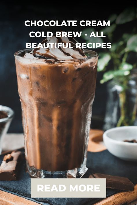 Chocolate cream cold brew - All Beautiful Recipes Starbucks Chocolate Cream Cold Brew, Chocolate Cream Cold Brew, Cold Brew Coffee Ratio, Ice Cube Chocolate, Starbucks Chocolate, Chocolate Coffee Beans, Cream Cold Brew, Beautiful Recipes, Cold Brew Recipe