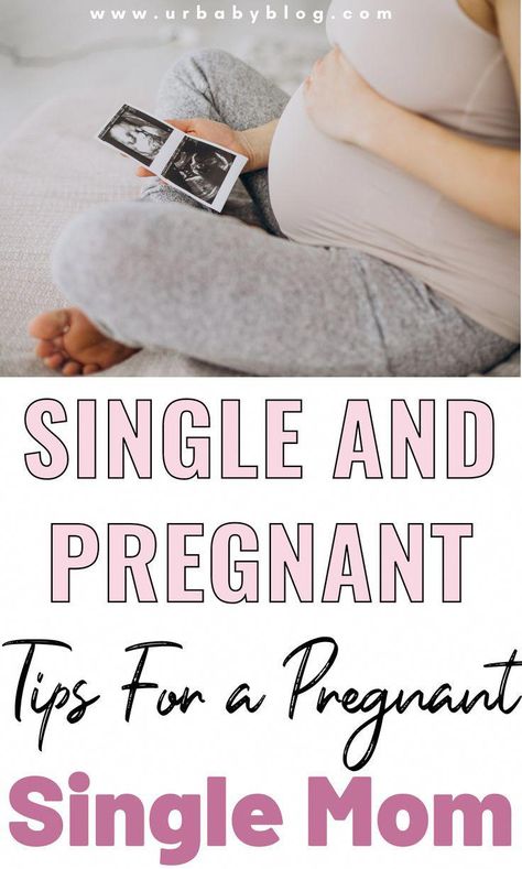 Single and Pregnant – Tips For a Pregnant Single Mom - Ur Baby Blog Single Mom Pregnancy Quotes, Single Mum Pregnancy Announcement, Single Pregnant Mom, Single Mom Pregnancy, Single Mom Pregnancy Announcement, Single And Pregnant, Single Mom By Choice, Pregnant At 40, Clothes Names