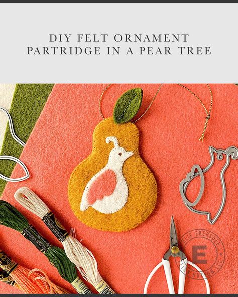 Felt 12 Days Of Christmas, Diy 12 Days Of Christmas Ornaments, Partridge In A Pear Tree Ornament Diy, Partridge In A Pear Tree Ornament, Felt 12 Days Of Christmas Ornaments, 12 Days Of Christmas Embroidery, 12 Days Of Christmas Ornaments Diy, 12 Days Of Christmas Felt Ornaments, Felt Partridge