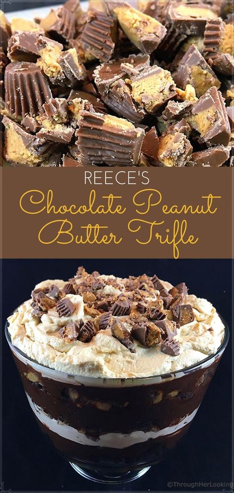 Chocolate Peanut Butter Trifle, Peanut Butter Trifle, Trifle Bowl Recipes, Peanut Butter Whipped Cream, Trifle Dessert Recipes, Peanut Butter Cup Brownies, Chocolate Peanut Butter Desserts, Reese's Chocolate, Dessert Truffles