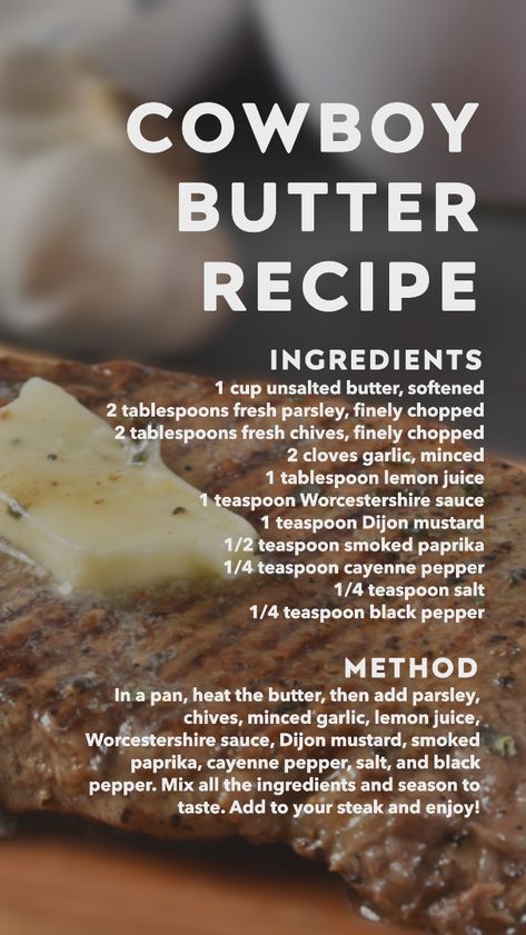 Cowboy Butter Dipping Sauce Recipe, Cowboy Butter Dipping Sauce, Cowboy Butter Recipe, Steak Butter Recipe, Cowboy Butter, Flavored Butter Recipes, Butter Recipes Homemade, Compound Butters, Herb Butter Recipe