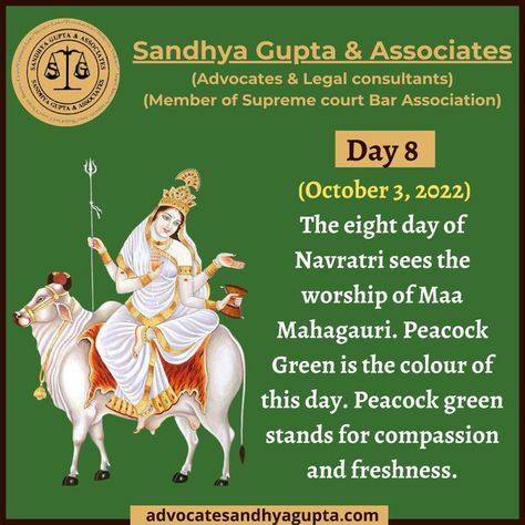 Day 8 (October 3,2022): Maa Mahagauri is worshipped on Day 8. The color is peacock green For day 8. Peacock green represents compassion and freshness. #mahagauri #october #worshipped #peacockgreen #freshness #compassion #navratrispecial #navratri #sandhyaguptaandassociates #sandhyagupta #lawfirm #lawfirmindelhi #advocates #indianadvocates #advocatesindelhi Navratri Day 8, Maa Mahagauri, Navratri Special, Peacock Green, The Eighth Day, Green Colors, Worship, Feelings, Memes