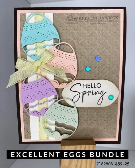 Stampin Up Eggcellent Eggs, Su Excellent Eggs Cards, Su Excellent Eggs, Excellent Eggs Stampin Up Cards, Stampin Up Easter Cards, Spring Stamps, Stampin Up Easter, Egg Stamp, Egg Card