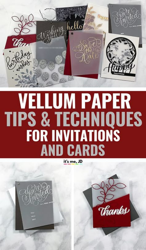 Vellum Paper Tips and Techniques For Cards And Invitations, #weddinginvitation #weddinginvitations #vellumcards #vellumoverlay #weddingstationery Cards With Vellum, Paper Craft Techniques, Vellum Cards, Card Making Tips, Craft Techniques, Vellum Paper, Card Crafting, Making Greeting Cards, Card Making Tutorials