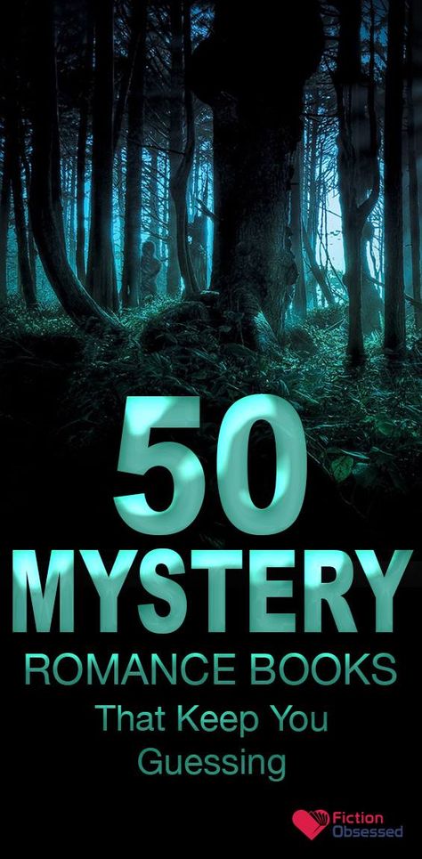 50 Best Mystery Romance Novels That Keep You Guessing - BEST MYSTERY ROMANCE NOVELS Mystery And Romance Books, Mystery Romance Books Thrillers, Famous Romance Books, Thriller Romance Books, Suspense Romance Books, Romantic Mystery Books, Mystery Romance Books, Best Mystery Novels, Romance Novels To Read