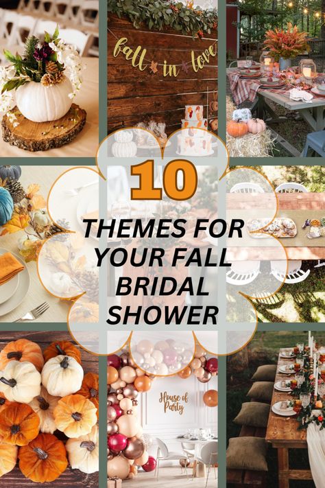 Fall Bridal Shower Themes, Couples Wedding Shower Themes, Bridal Shower Themes Ideas, Bridal Shower Themes Rustic, Couples Shower Themes, Bridal Shower Theme Ideas, Fall Bridal Shower Decorations, Bridal Shower Themes, Fall In Love Bridal Shower