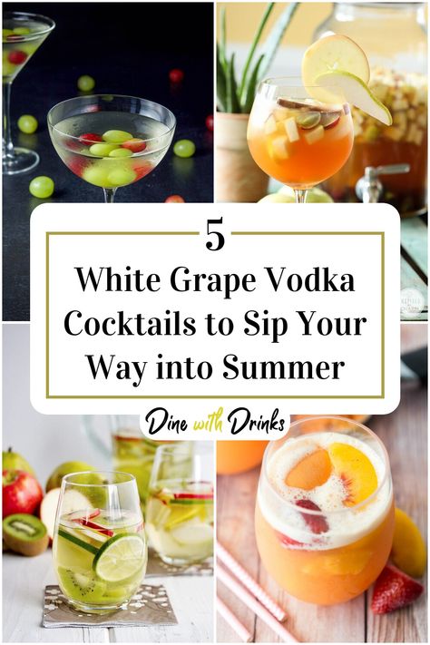 Collage of 4 white grape vodka cocktails. Grape Cocktails, Grape Vodka, White Grape Juice, Refreshing Recipes, Ciroc Recipes, White Grape, Vodka Cocktails Recipes, Vodka Cocktail, Homemade Cocktails