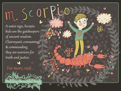 Scorpio Child, Scorpio Personality Traits, Scorpio Personality, Soul Messages, Astrology Scorpio, Scorpio Gifts, Astrology Meaning, Scorpio Traits, Scorpio Girl