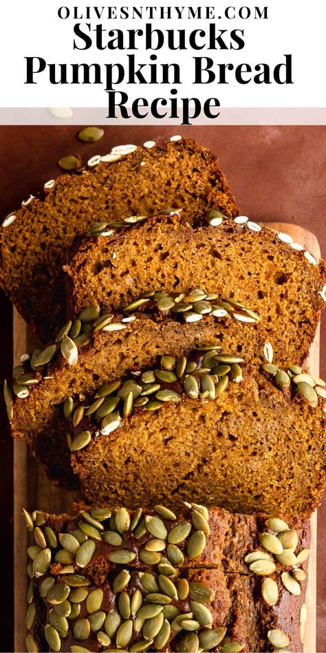 Starbucks pumpkin bread is a tender and moist homemade pumpkin loaf filled with warm spices. This easy, one bowl recipe is the perfect fall treat. Best Healthy Pumpkin Bread, Olive Oil Pumpkin Bread, Starbucks Pumpkin Bread Recipe Copycat, Pumpkin Loaf Starbucks, Pumpkin Bread Recipe Moist, Starbucks Pumpkin Bread Recipe, Pumpkin Loaf Recipe, Thanksgiving Bread Recipes, Pumpkin Breads